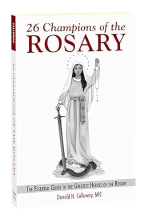 26 Champions of the Rosary