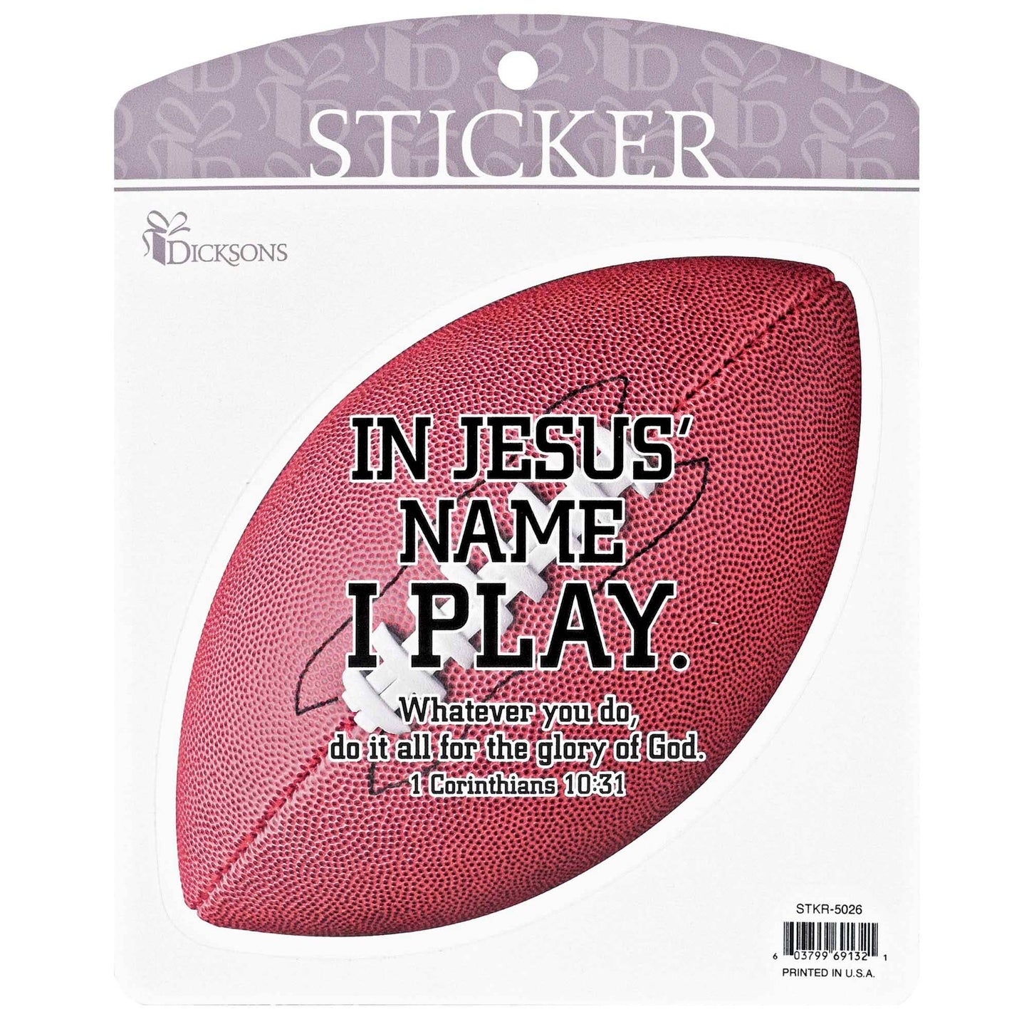 In Jesus Name I Play Football Sticker