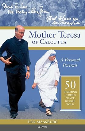 Mother Teresa of Calcutta, a Personal Portrait