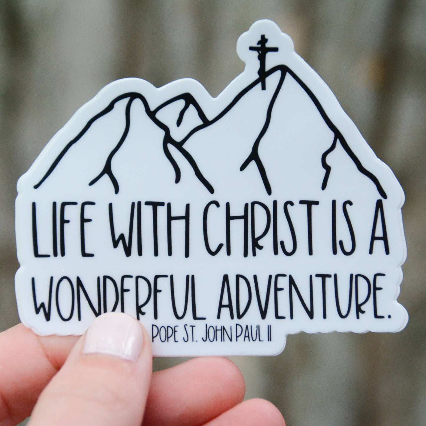 Life With Christ - Pope St. John Paul II Catholic Sticker