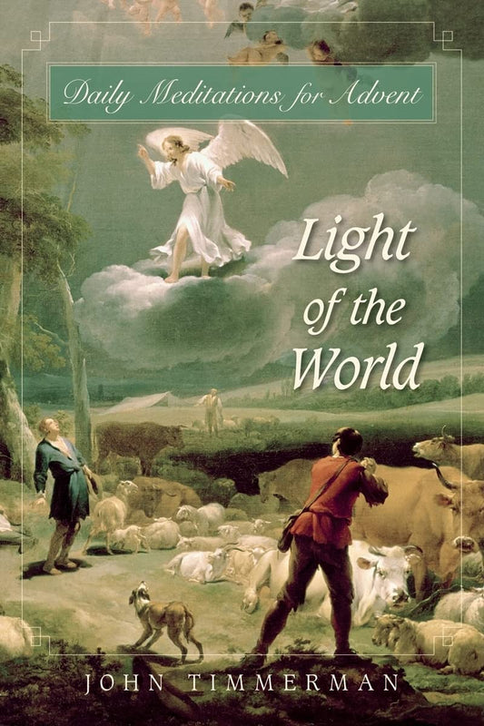 Light of the World: Daily Meditations for Advent