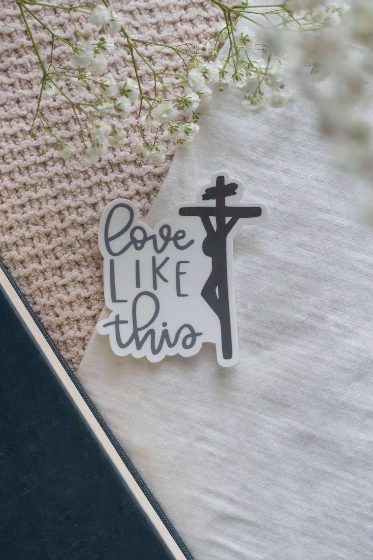 Love Like This- Catholic Vinyl Sticker