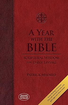 A Year with the Bible, Spiritual Wisdom for Daily Living