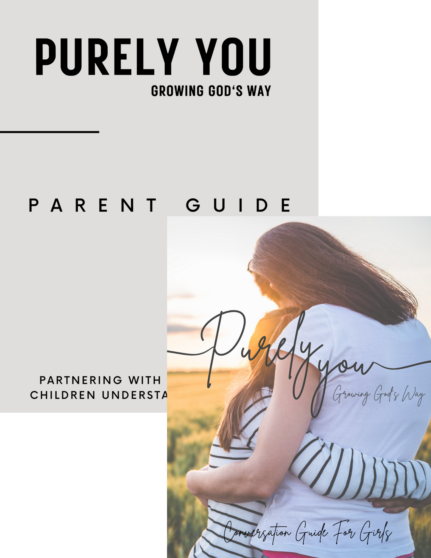 PURELY YOU Parent and Daughter Conversation Guides