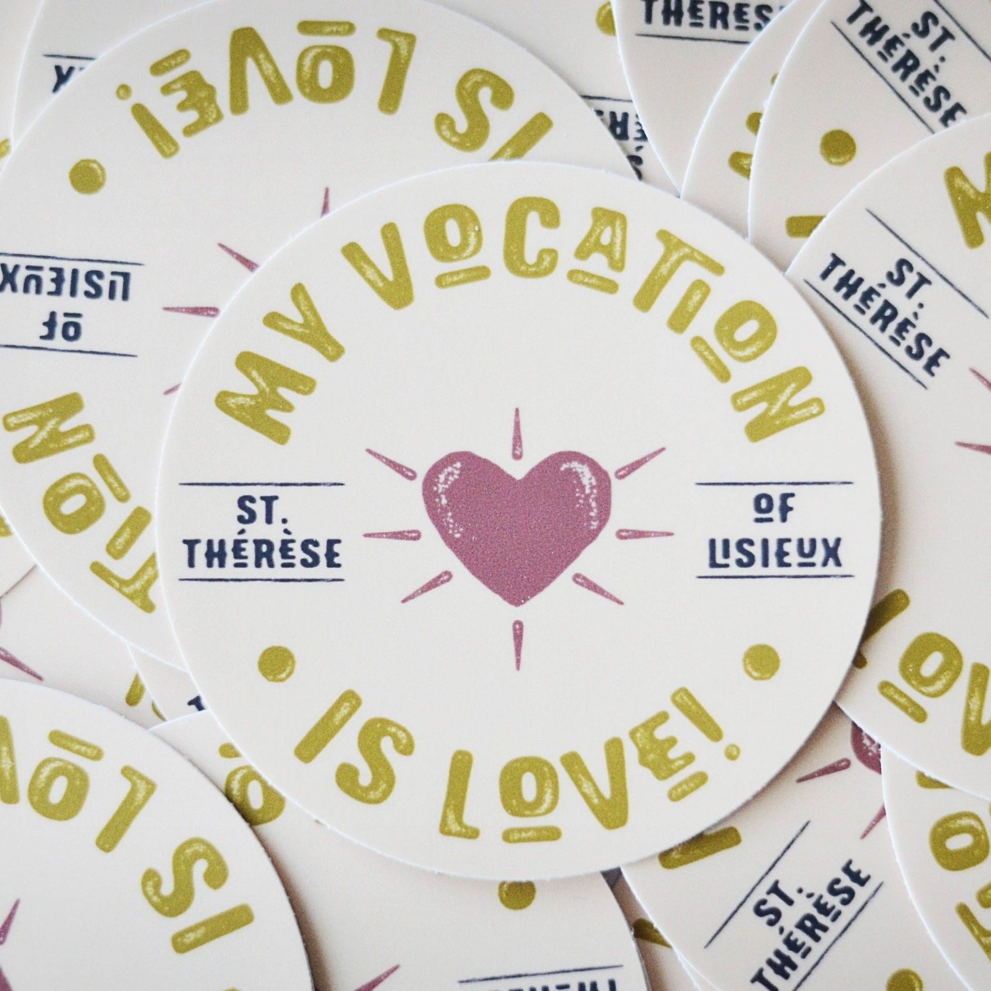 My Vocation is Love Circle Sticker