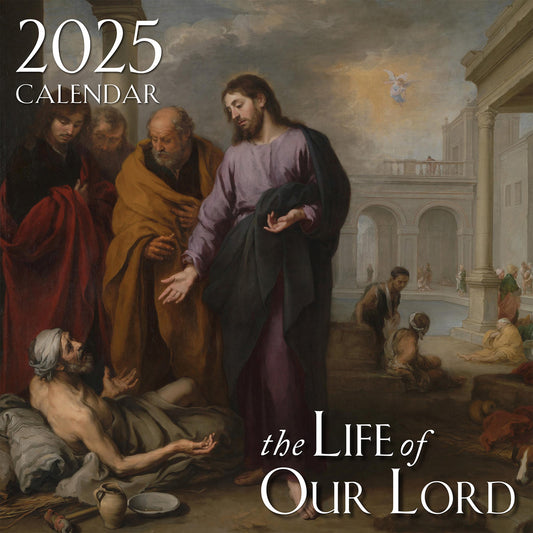 The Life of Our Lord Calendar - 2025