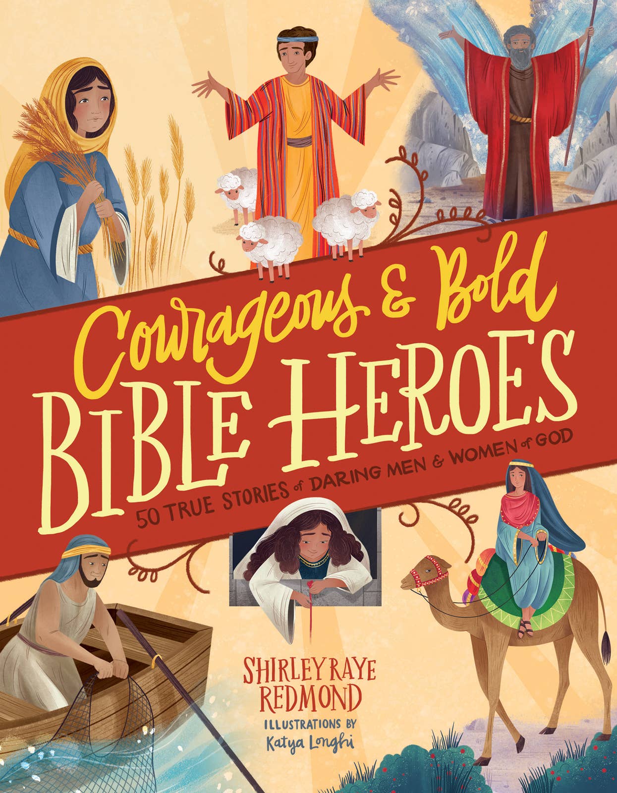 Courageous and Bold Bible Heroes