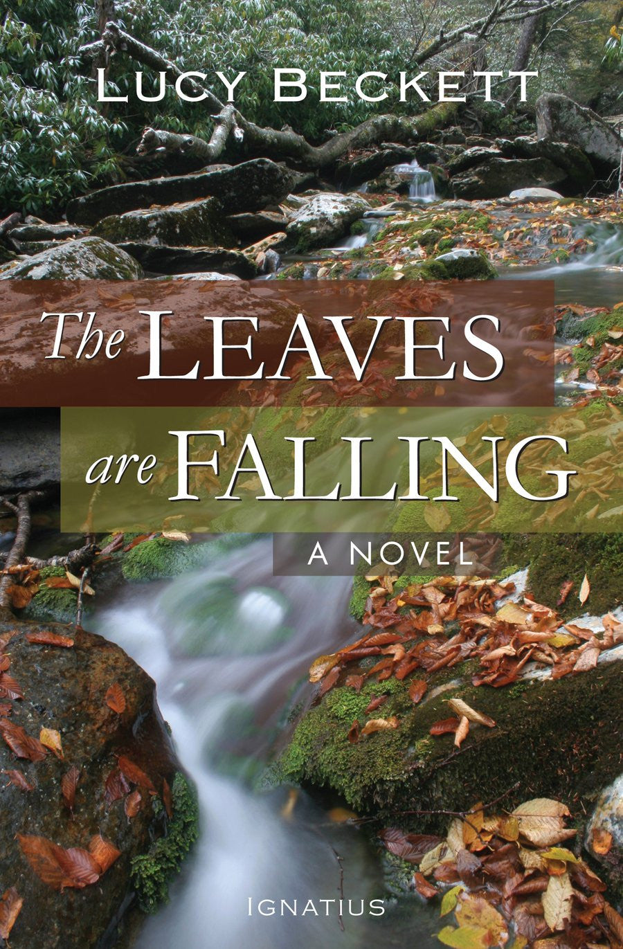 The Leaves Are Falling: A Novel