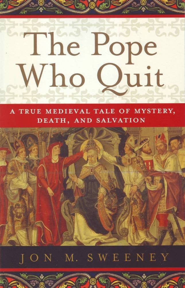 The Pope Who Quit