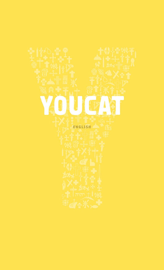 YOUCAT - Youth Catechism of the Catholic Church